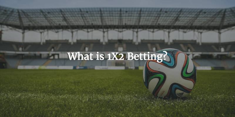 Mẹo Bắt Kèo 1x2 Hiệu Quả Cho Người Chơi Bóng Đá 1 Meo Bat Keo 1x2 Hieu Qua Cho Nguoi Choi Bong Da